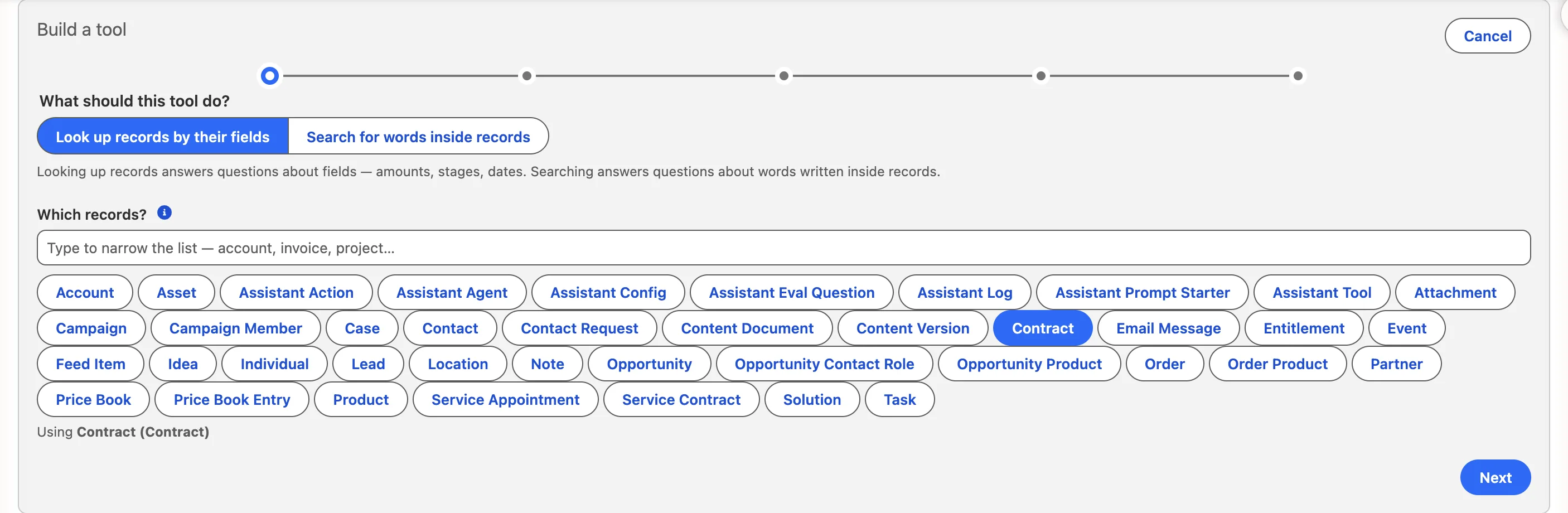 Step one of the tool wizard: ‘Look up records by their fields’ selected, and the org’s objects as chips with Contract chosen.