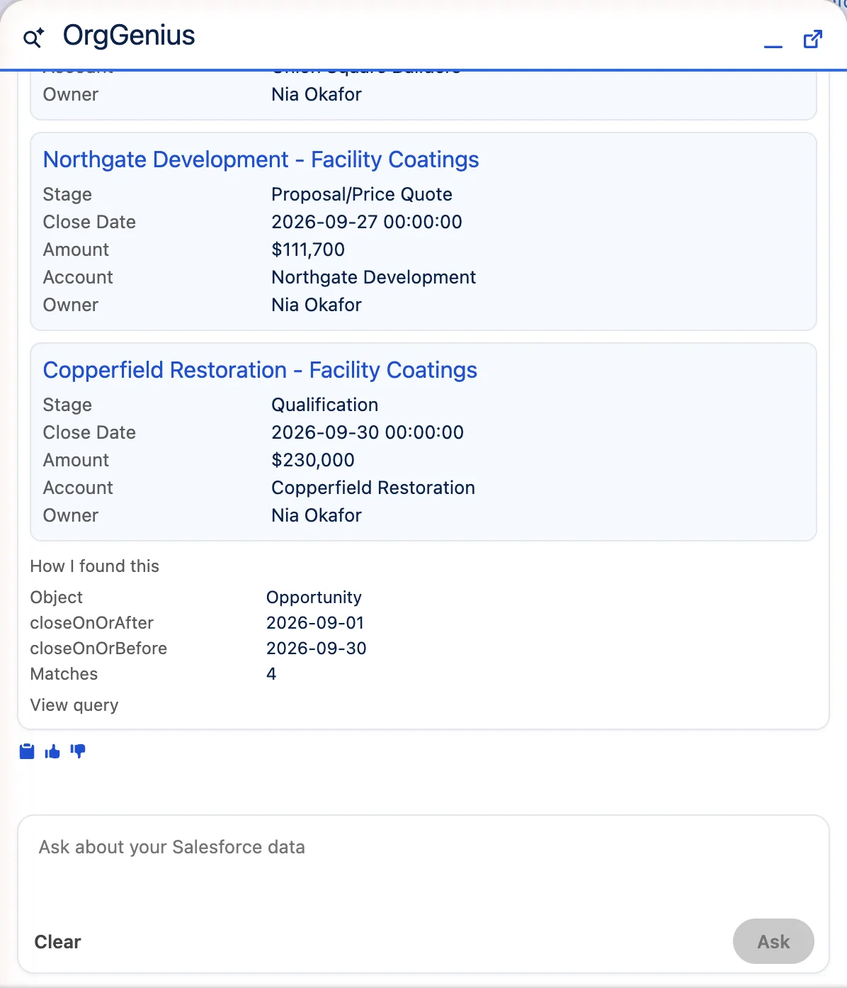 An answer listing three opportunities with stage, close date, amount and owner, and ‘How I found this’ expanded showing the object, the date filters, and the match count.
